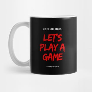 Let's Play a Game Mug